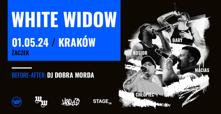 WHITE WIDOW – KRAKÓW / 01.05 // ŻACZEK