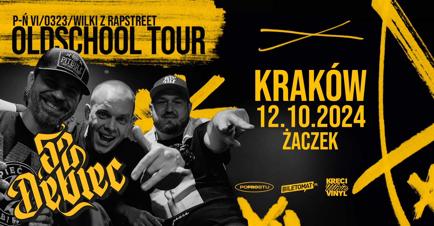 52 DĘBIEC | OLDSCHOOL TOUR