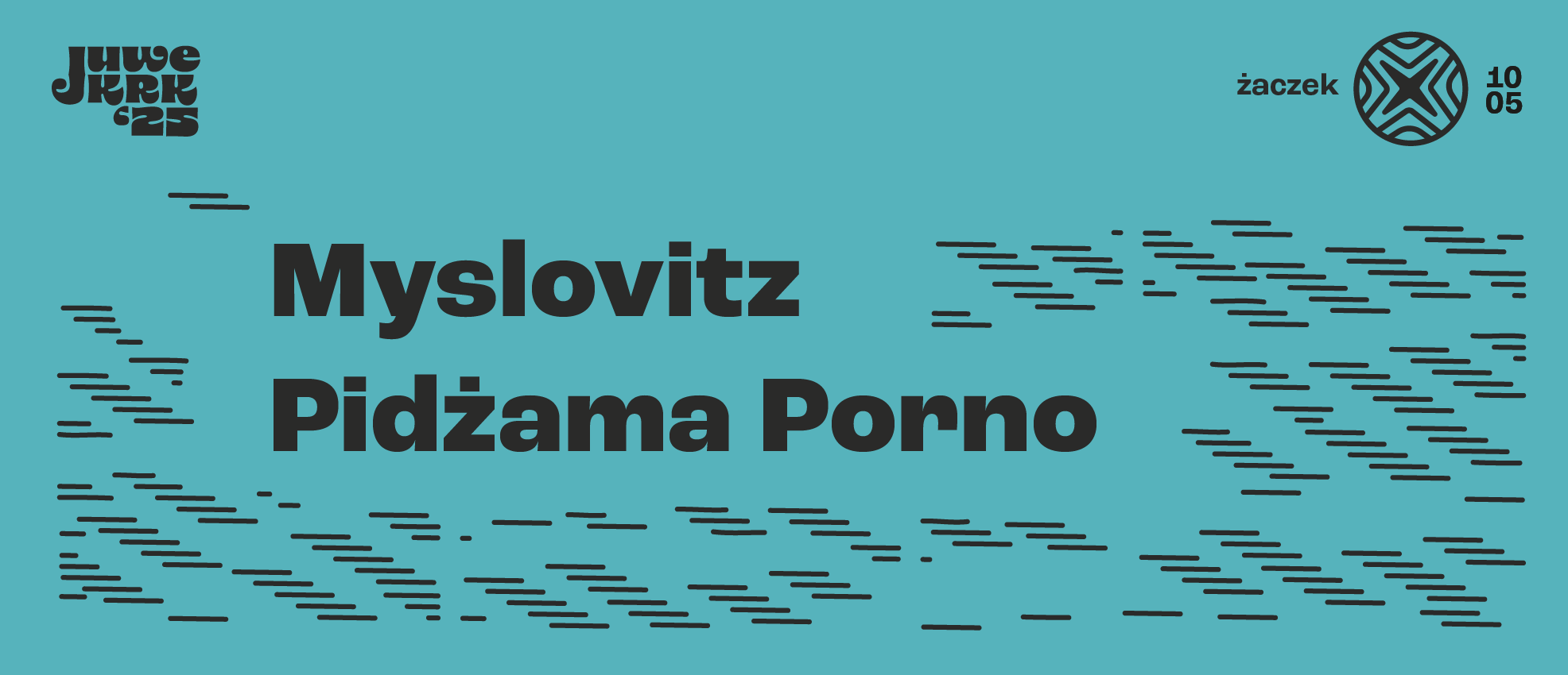 STREFA ŻACZEK – JuweSobota – Myslovitz  | Pidżama Porno | XXX